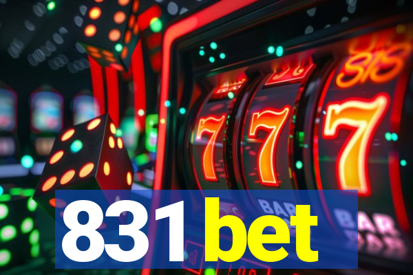 831 bet